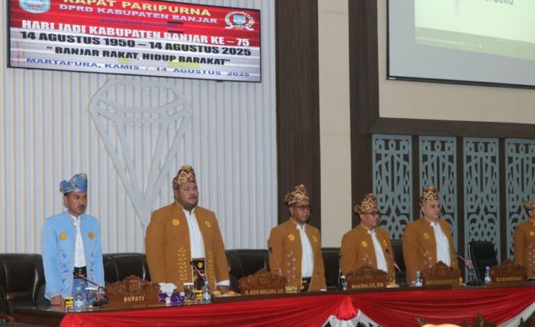 Rapat Paripurna Istimewa Peringati Hari Jadi ke-75 Kabupaten Banjar, Pemkab Komitmen Tingkatkan Kualitas Hidup Masyarakat